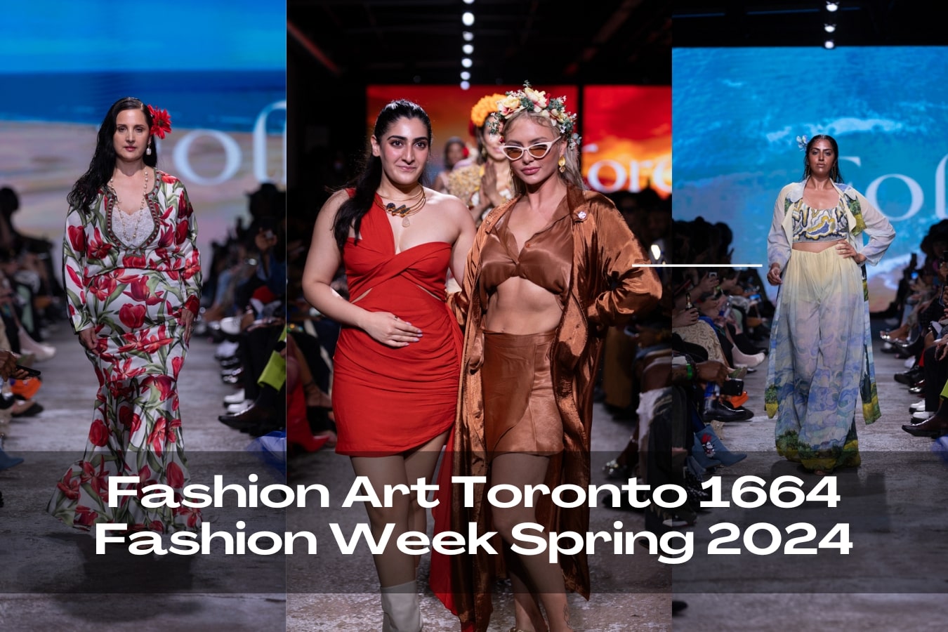 Fashion Art Toronto 1664 Fashion Week Spring 2024 | Indian designer fashion blogging